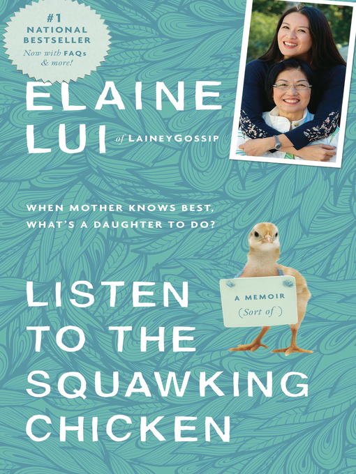 Title details for Listen to the Squawking Chicken by Elaine Lui - Available
